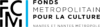 Fonds métropolitain pour la culture